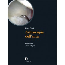 Zini R. Artroscopia dell'anca